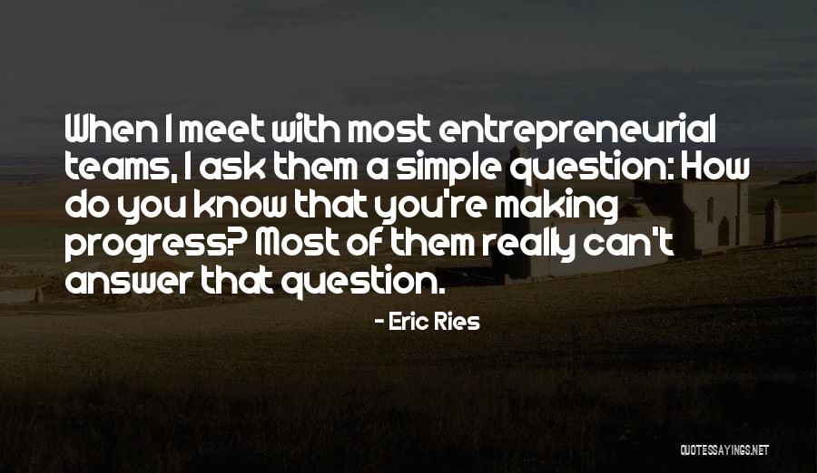 Scelfo Cleaners Quotes By Eric Ries Scelfo Cleaners Quotes By Eric Ries