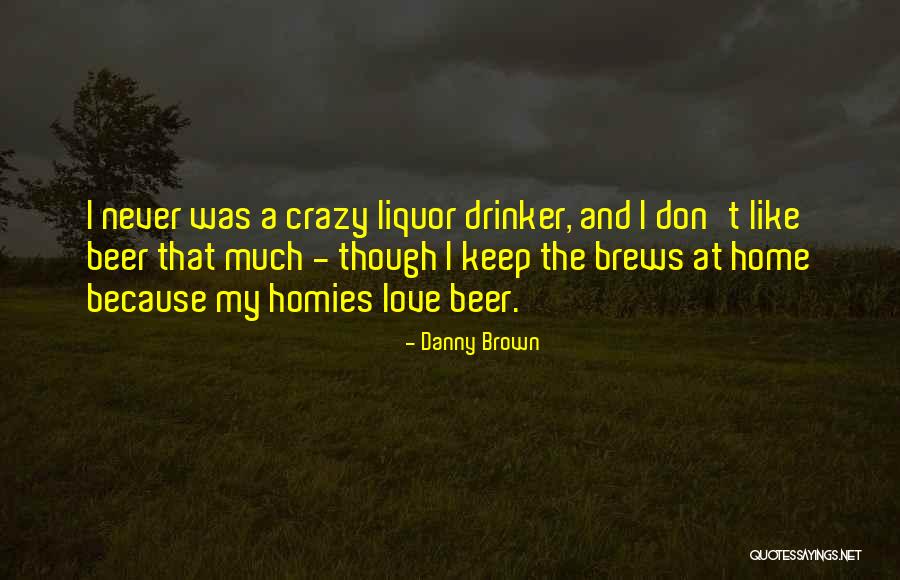Scelgo Ancora Quotes By Danny Brown Scelgo Ancora Quotes By Danny Brown
