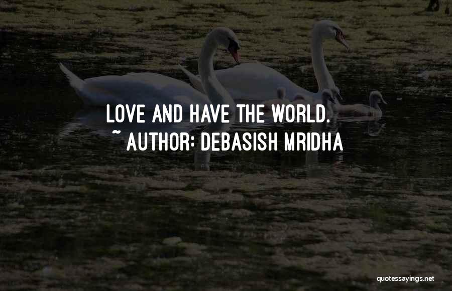 Scemama Quotes By Debasish Mridha