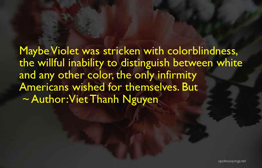 Scemama Quotes By Viet Thanh Nguyen