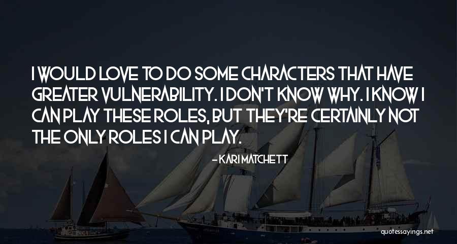 Scemo Quotes By Kari Matchett Scemo Quotes By Kari Matchett