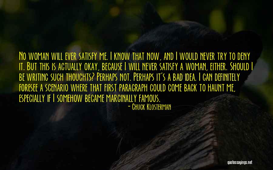 Scenario If Quotes By Chuck Klosterman