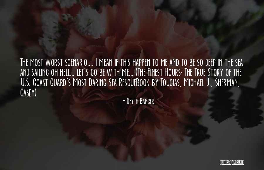 Scenario If Quotes By Deyth Banger