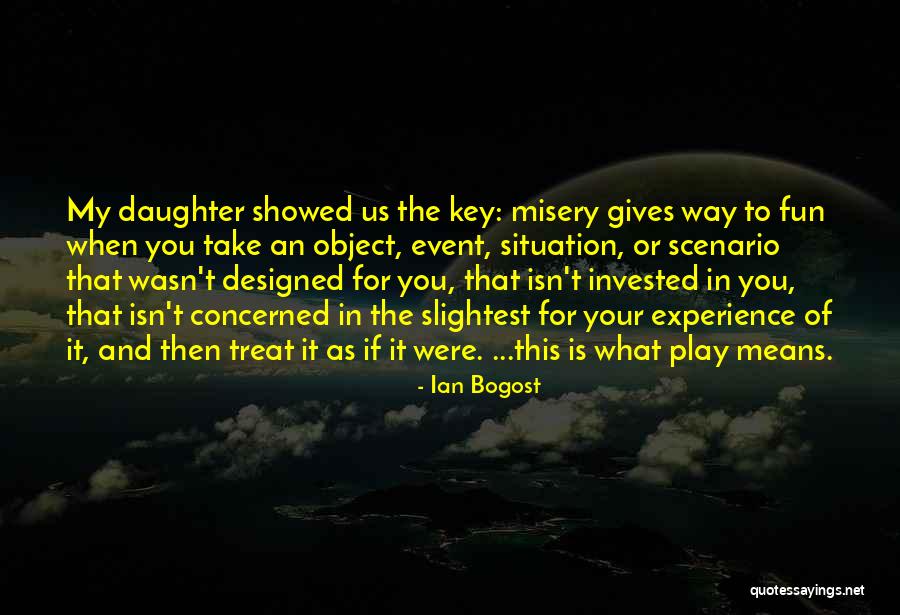 Scenario If Quotes By Ian Bogost