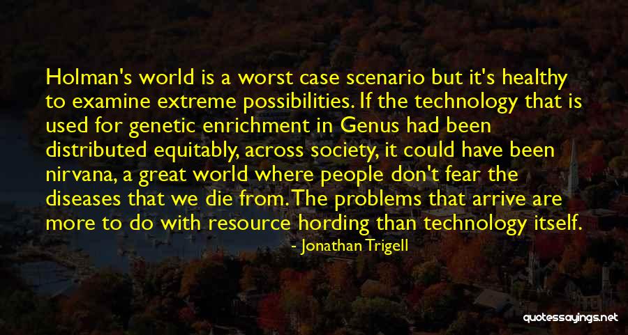 Scenario If Quotes By Jonathan Trigell