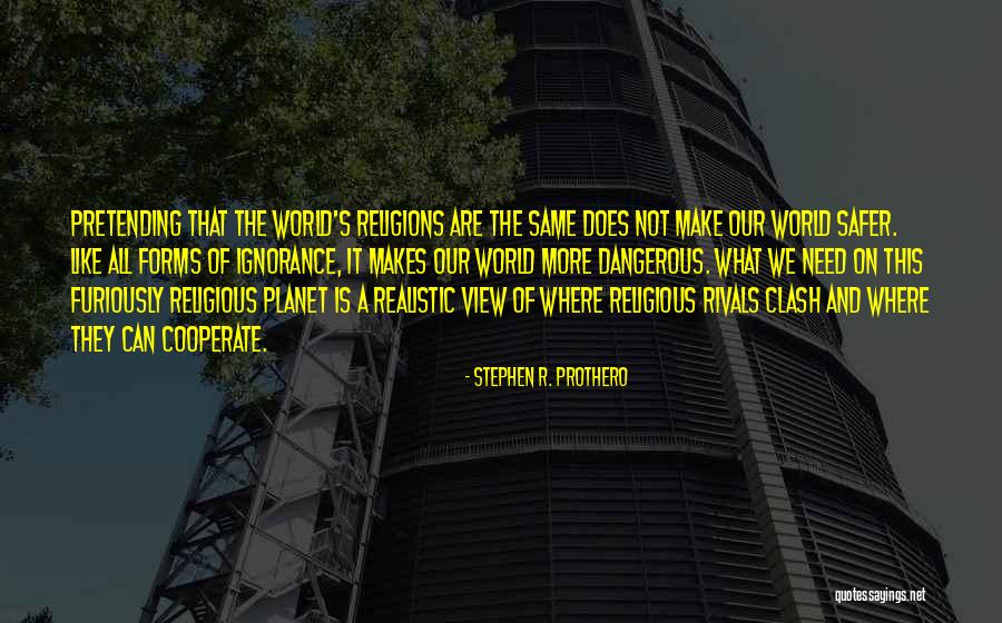 Scenariste Masculin Quotes By Stephen R. Prothero Scenariste Masculin Quotes By Stephen R. Prothero