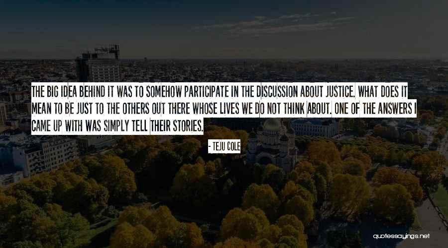 Scendere Velocemente Quotes By Teju Cole Scendere Velocemente Quotes By Teju Cole