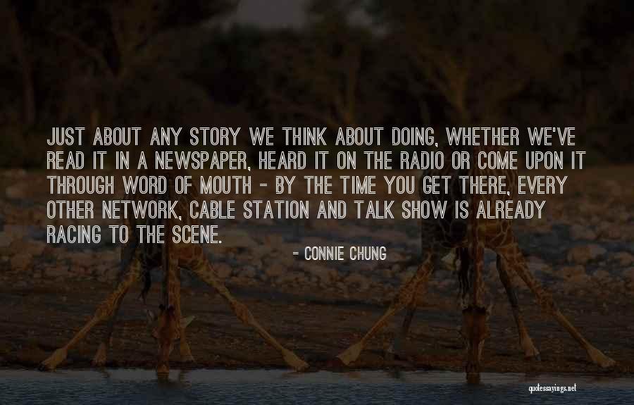 Scene And Heard Quotes By Connie Chung Scene And Heard Quotes By Connie Chung