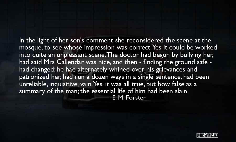 Scene And Summary Quotes By E. M. Forster Scene And Summary Quotes By E. M. Forster