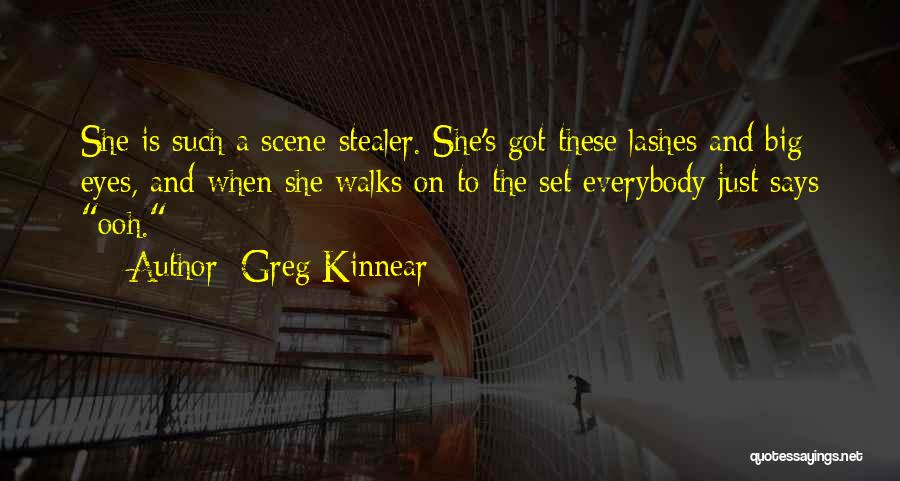 Scene Stealer Quotes By Greg Kinnear