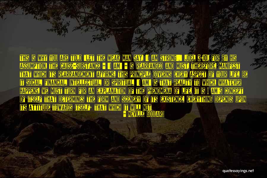 Scenery And Life Quotes By Neville Goddard Scenery And Life Quotes By Neville Goddard