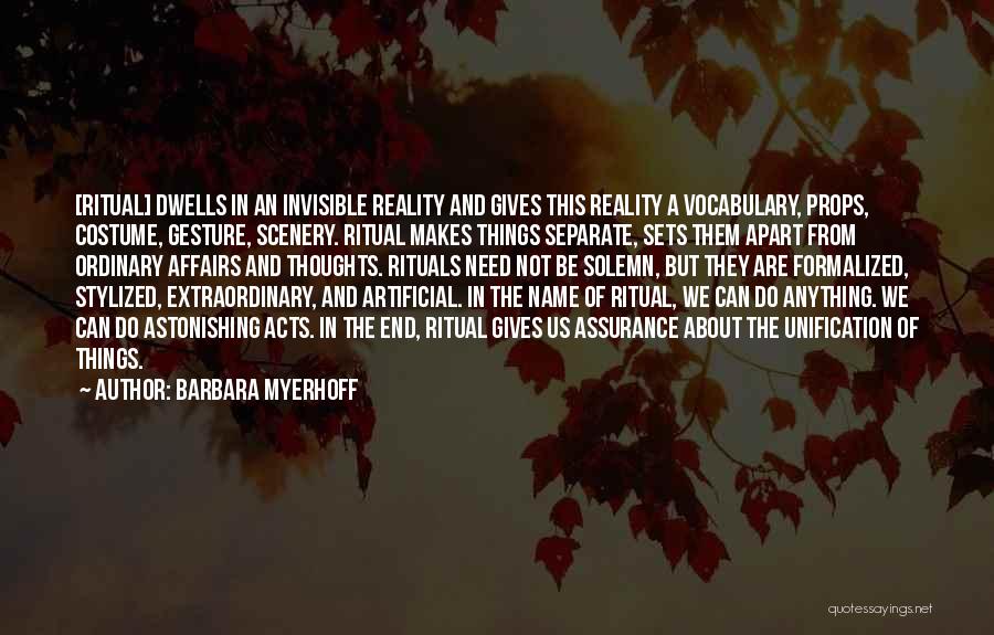 Scenery Quotes By Barbara Myerhoff