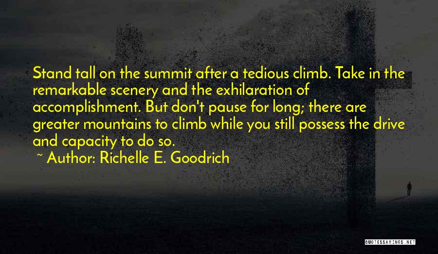 Scenery Quotes By Richelle E. Goodrich