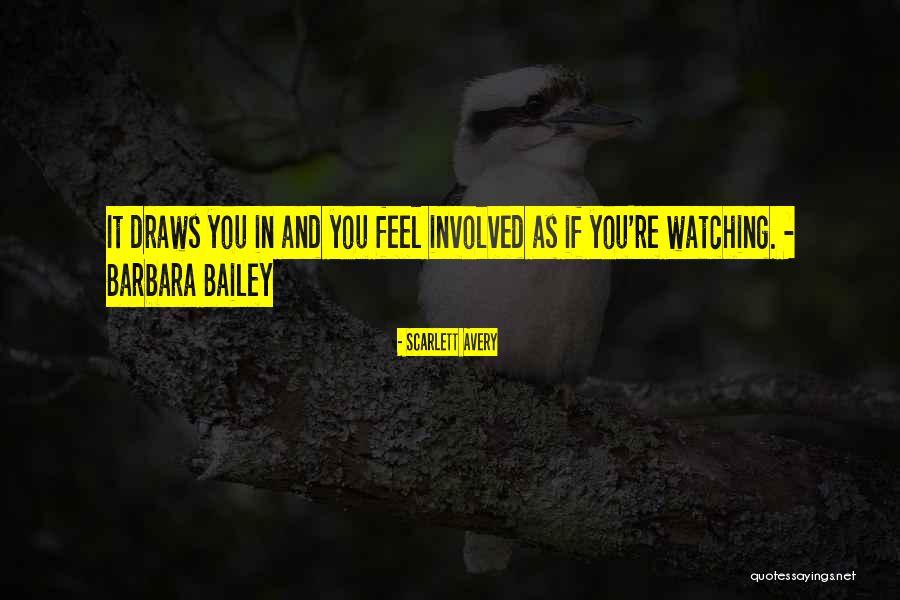Scenic Nature Quotes By Scarlett Avery Scenic Nature Quotes By Scarlett Avery
