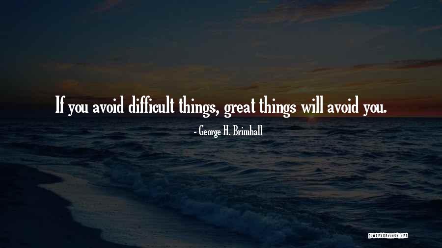 Scennas Restaurant Quotes By George H. Brimhall Scennas Restaurant Quotes By George H. Brimhall