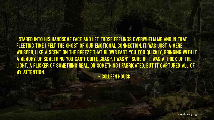 Scent And Memory Quotes By Colleen Houck