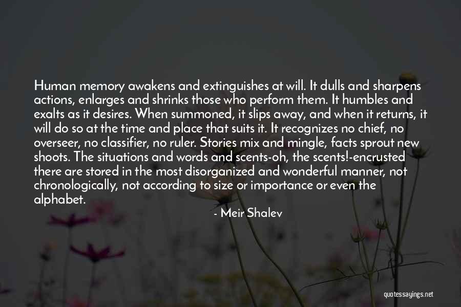 Scent And Memory Quotes By Meir Shalev