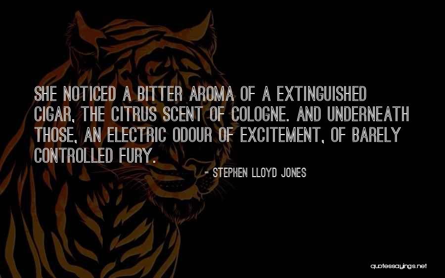 Scent Aroma Quotes By Stephen Lloyd Jones Scent Aroma Quotes By Stephen Lloyd Jones