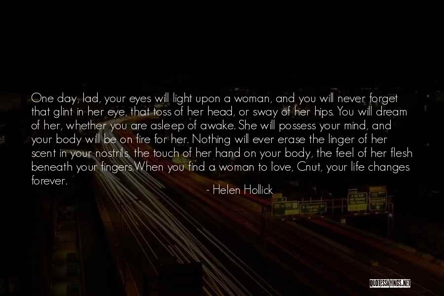 Scent Of A Woman Quotes By Helen Hollick Scent Of A Woman Quotes By Helen Hollick