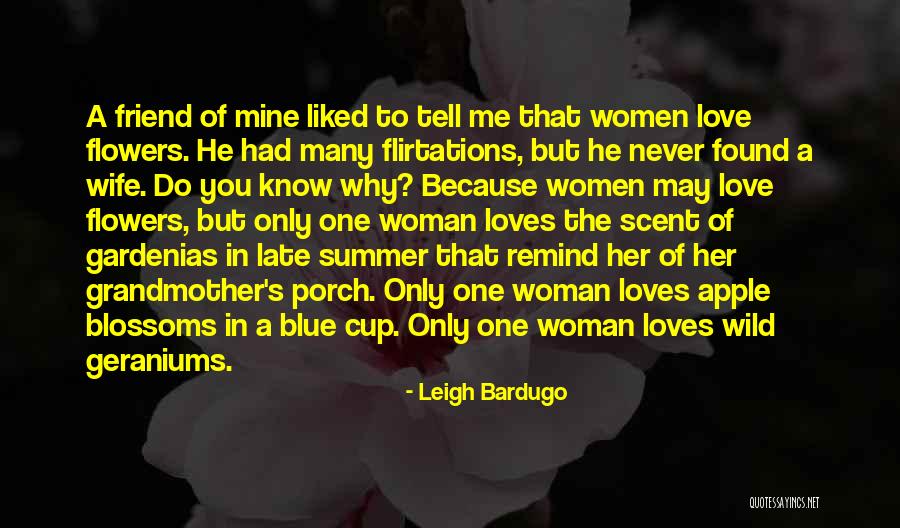 Scent Of Flowers Quotes By Leigh Bardugo Scent Of Flowers Quotes By Leigh Bardugo