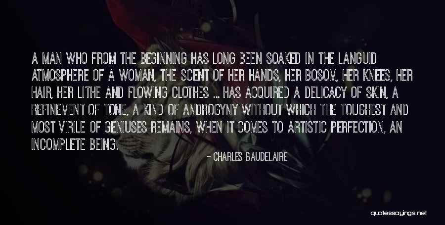 Scent Of Woman Quotes By Charles Baudelaire Scent Of Woman Quotes By Charles Baudelaire