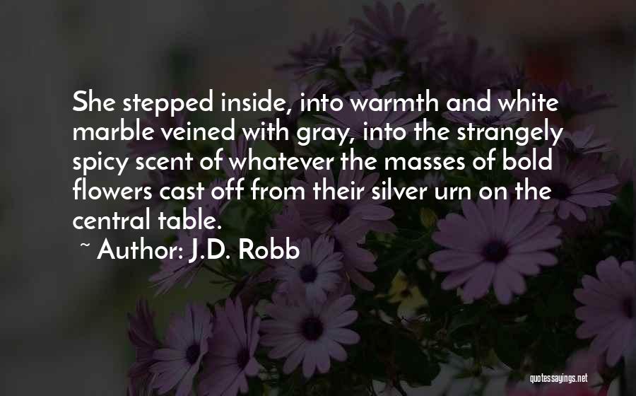 Scent Quotes By J.D. Robb