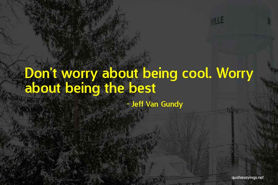 Scents And Smells Quotes By Jeff Van Gundy
