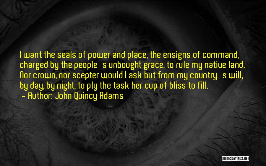 Scepter Quotes By John Quincy Adams