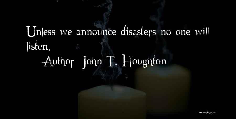 Sceptic Quotes By John T. Houghton