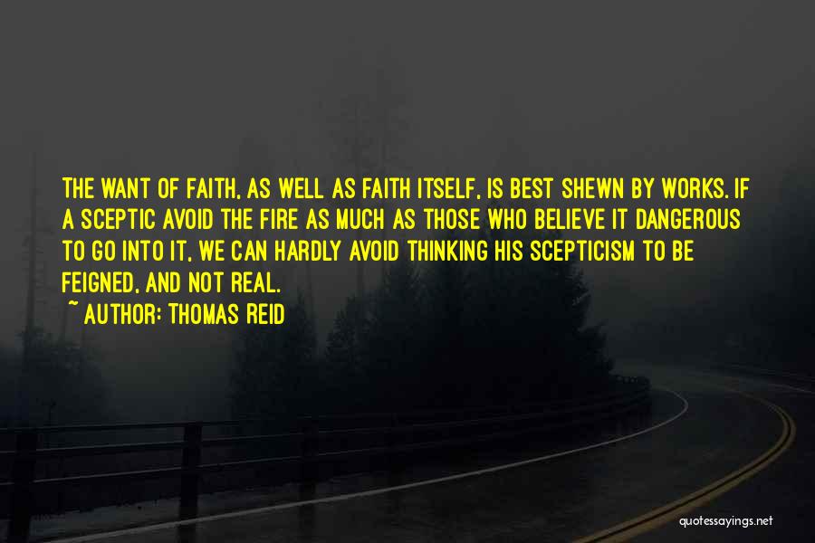 Scepticism Inc Quotes By Thomas Reid