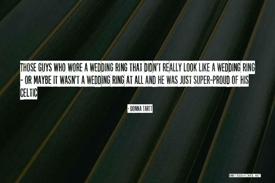Scerbo Quotes By Donna Tartt Scerbo Quotes By Donna Tartt