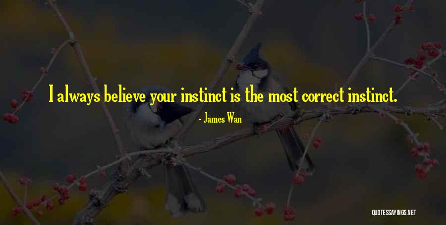 Scerri Ucla Quotes By James Wan Scerri Ucla Quotes By James Wan