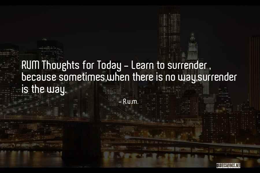 Scesi Capuchino Quotes By R.v.m. Scesi Capuchino Quotes By R.v.m.