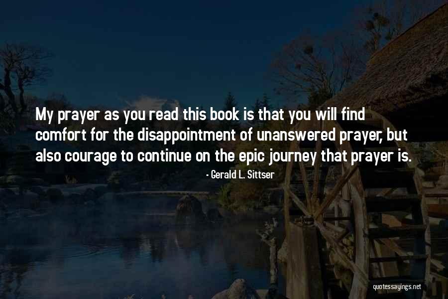 Sch Ningen Spears Quotes By Gerald L. Sittser Sch Ningen Spears Quotes By Gerald L. Sittser