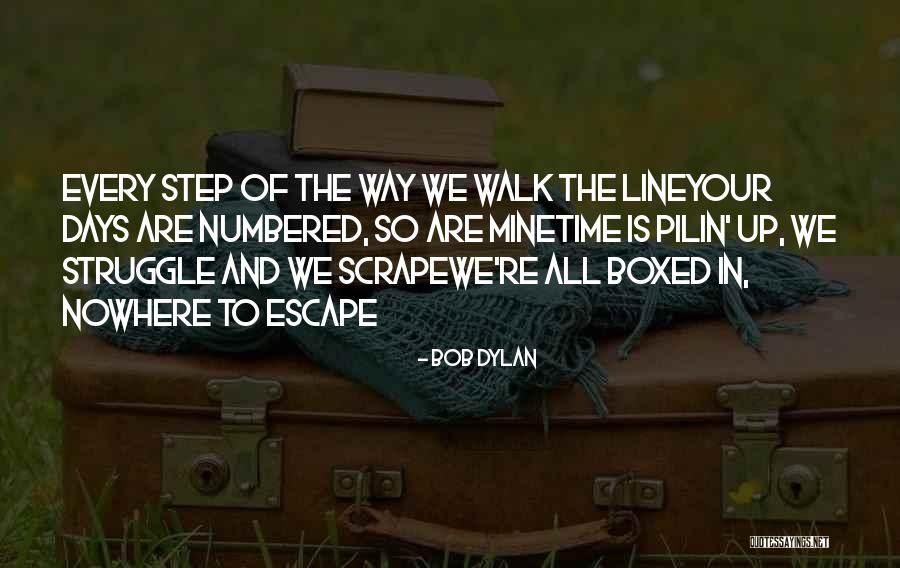 Schaakbord Tweedehands Quotes By Bob Dylan Schaakbord Tweedehands Quotes By Bob Dylan