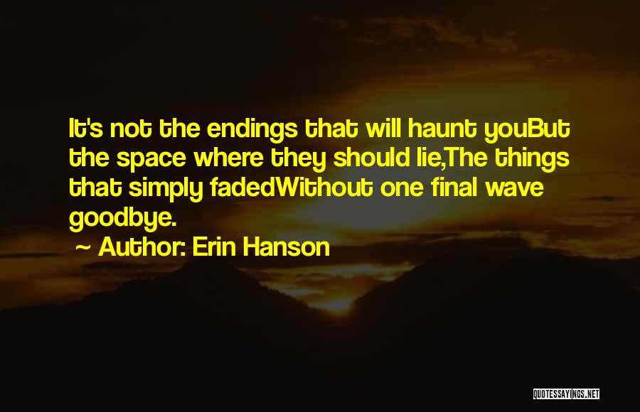 Schabel Enterprises Quotes By Erin Hanson