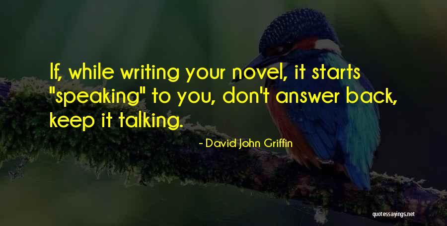Schacharena Quotes By David John Griffin
