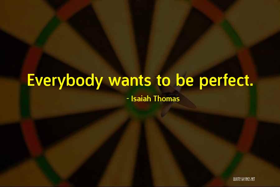 Schackerman Quotes By Isaiah Thomas Schackerman Quotes By Isaiah Thomas