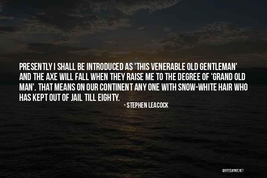 Schadow Arkaden Quotes By Stephen Leacock Schadow Arkaden Quotes By Stephen Leacock