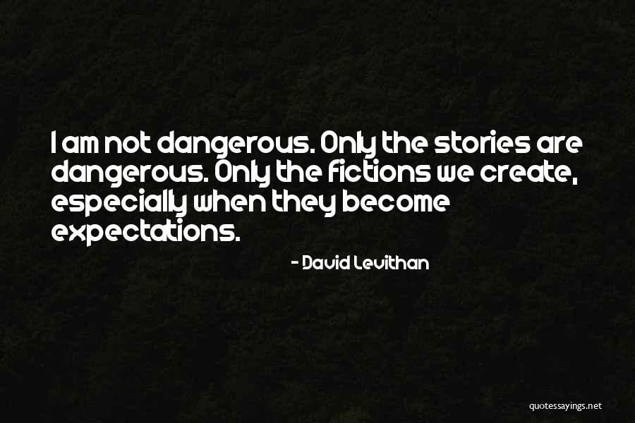 Schaechters Mechanisms Quotes By David Levithan Schaechters Mechanisms Quotes By David Levithan