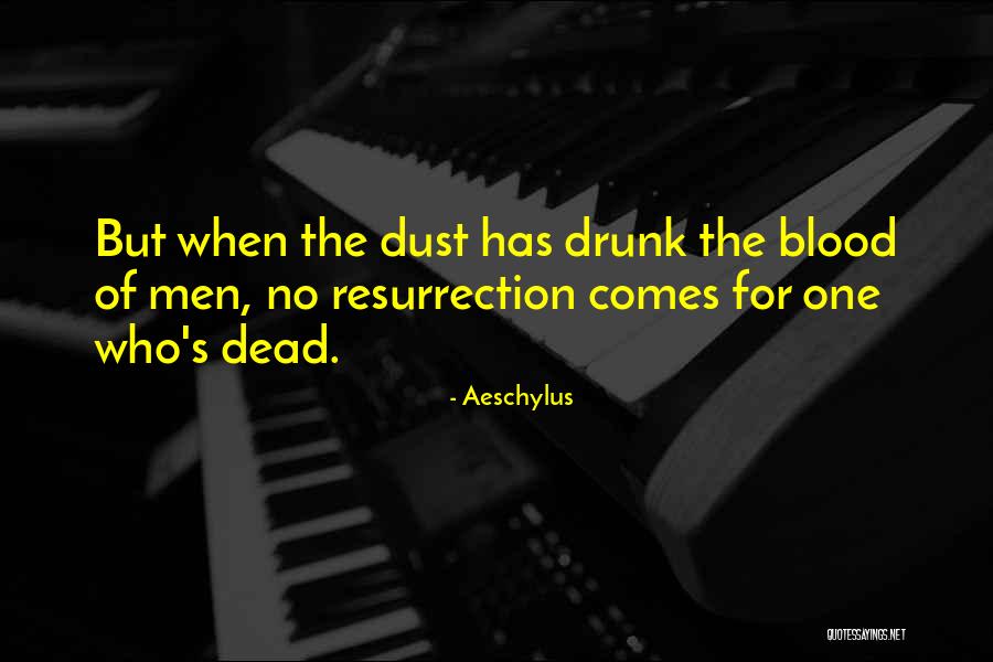 Schaerf Frederick Quotes By Aeschylus Schaerf Frederick Quotes By Aeschylus