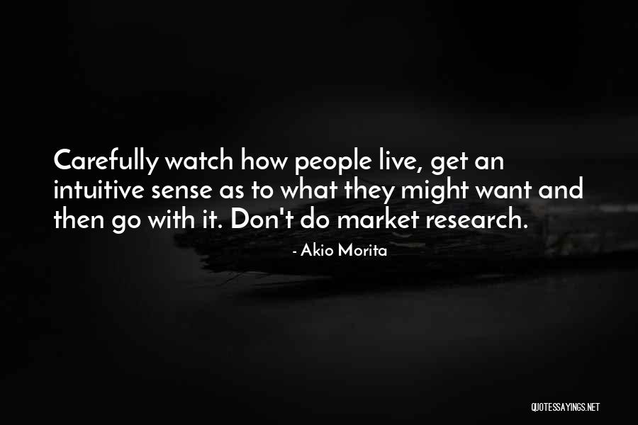Schaetz Doreen Quotes By Akio Morita Schaetz Doreen Quotes By Akio Morita