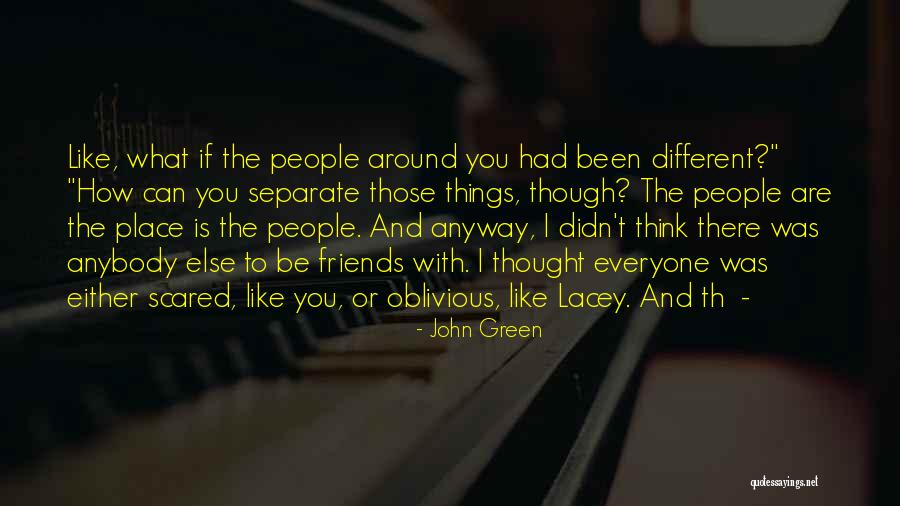 Schaffers Oils Quotes By John Green Schaffers Oils Quotes By John Green