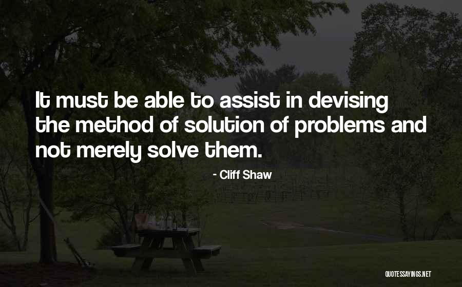 Schaffrin Band Quotes By Cliff Shaw Schaffrin Band Quotes By Cliff Shaw