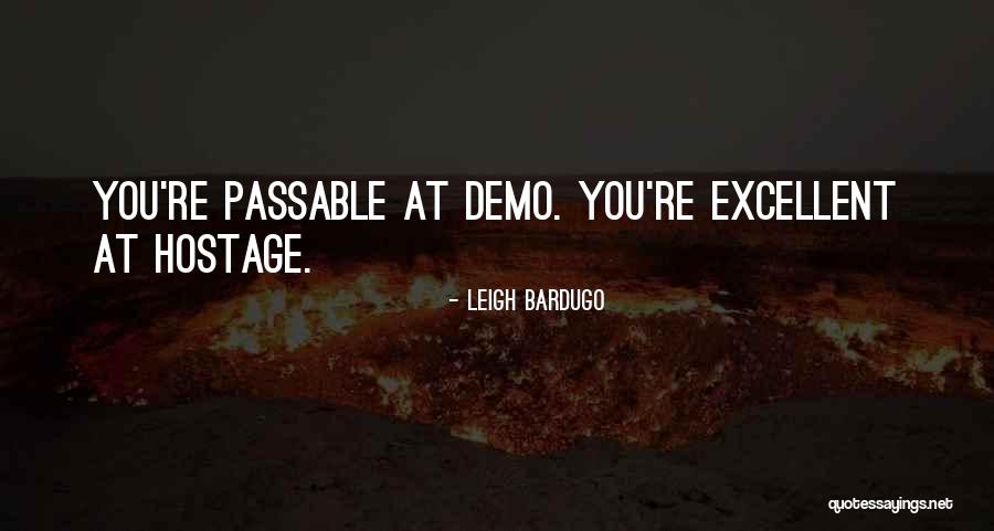 Schafter Pressure Quotes By Leigh Bardugo Schafter Pressure Quotes By Leigh Bardugo