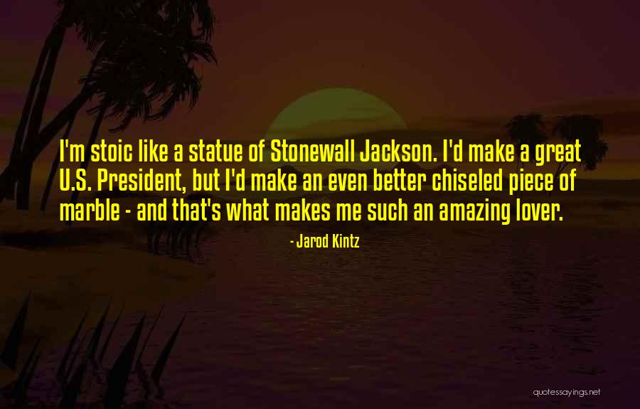Schagerl Quotes By Jarod Kintz Schagerl Quotes By Jarod Kintz