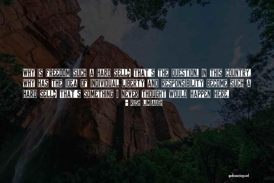 Schaggi Streuli Quotes By Rush Limbaugh Schaggi Streuli Quotes By Rush Limbaugh
