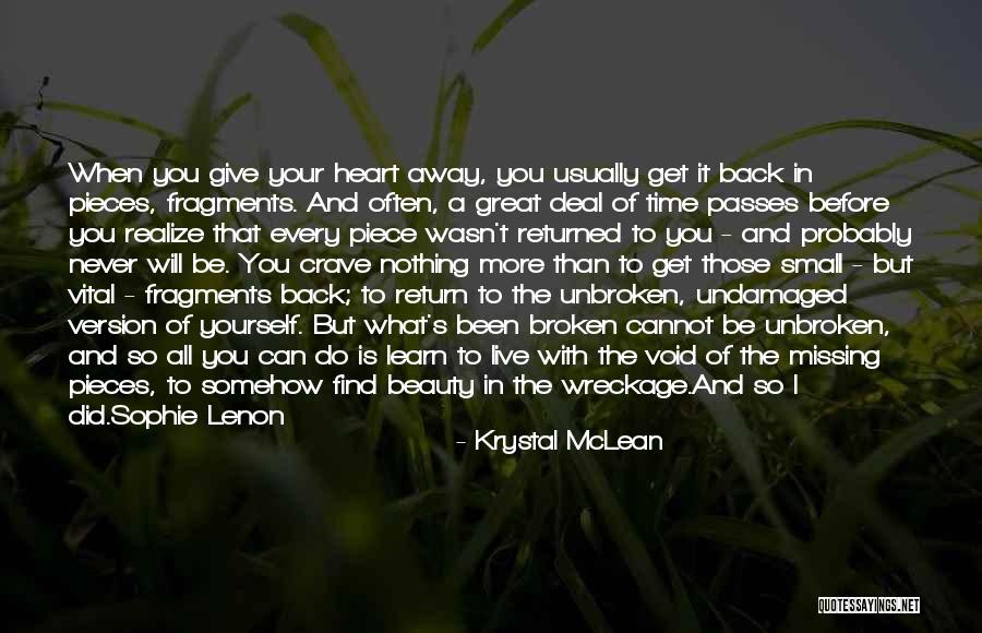 Schaible And Ogrodnick Quotes By Krystal McLean Schaible And Ogrodnick Quotes By Krystal McLean