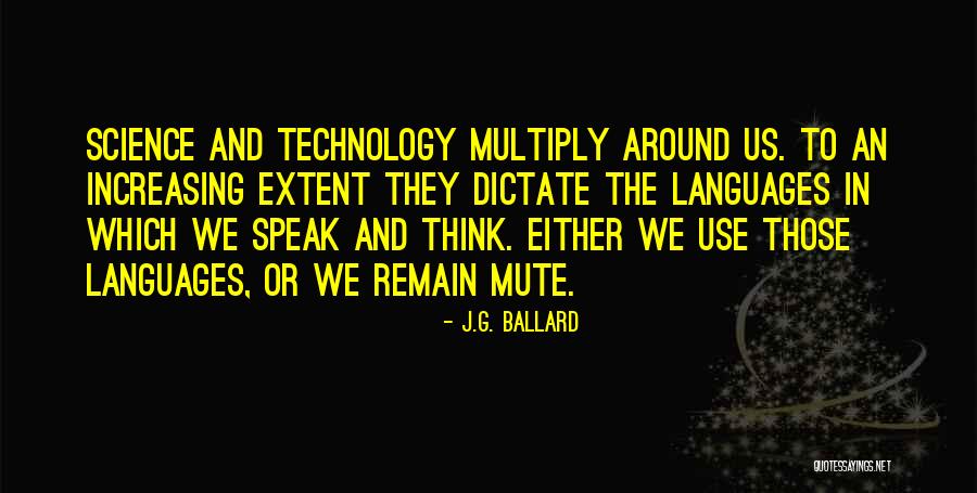 Schaibles Bakery Quotes By J.G. Ballard Schaibles Bakery Quotes By J.G. Ballard