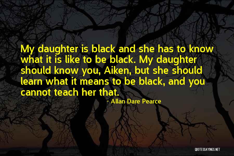 Schalkwijk Kaart Quotes By Allan Dare Pearce Schalkwijk Kaart Quotes By Allan Dare Pearce